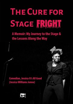 Cover The Cure For Stage Fright (eBook, ePUB)