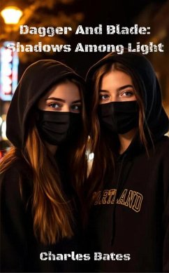 Cover Dagger and Blade: Shadows Among Light (eBook, ePUB)