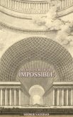 Architecture of the Impossible (eBook, ePUB)