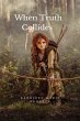 When Truth Collides (eBook, ePUB) - Bild 1