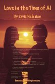 Love in the Time of AI (eBook, ePUB) Love in the Time of AI (eBook, ePUB)