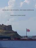 Georgian, Euro-Atlantic, and Asian Dimension (eBook, ePUB)