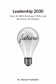 Leadership 2030 (eBook, ePUB) Leadership 2030 (eBook, ePUB)