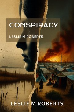 Conspiracy (eBook, ePUB) - Roberts, Leslie M