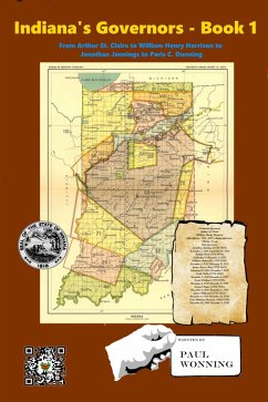 Cover Indiana's Governors - Book 1 (Indiana Governor's Series, #1) (eBook, ePUB)