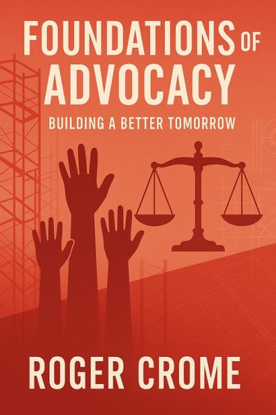 Foundations of Advocacy (eBook, ePUB) Foundations of Advocacy (eBook, ePUB)