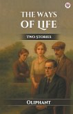 The Ways Of Life Two Stories The Ways Of Life Two Stories