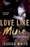 Love Like Mine Love Like Mine