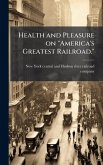 Health and Pleasure on 