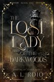 The Lost Lady of the Darkwoods