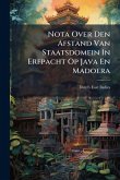 Nota Over Den Afstand Van Staatsdomein In Erfpacht Op Java En Madoera