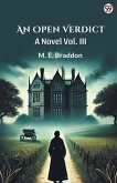 An Open Verdict A Novel Vol. III