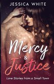 Mercy & Justice Mercy & Justice