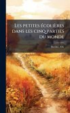 Les petites Ã(c)colières dans les cinq parties du monde Les petites Ã(c)colières dans les cinq parties du monde