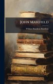 John Masefield John Masefield