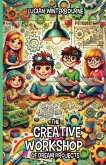 The Creative Workshop of Dream Projects