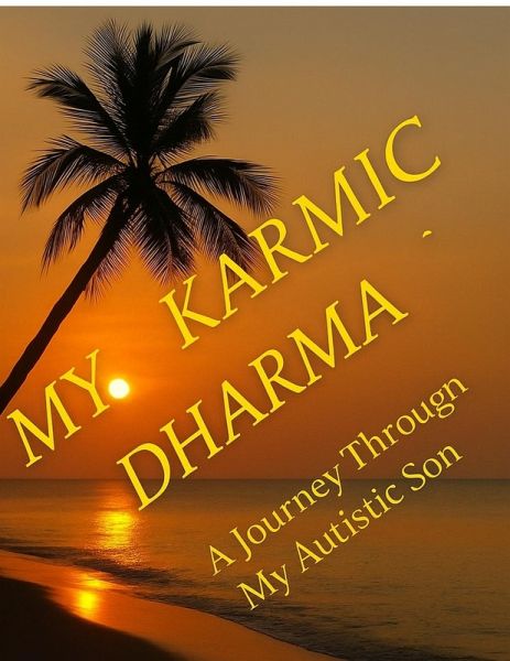 My Karmic Dharma