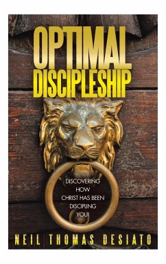 Optimal Discipleship - Desiato, Neil Thomas