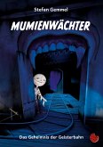 Mumienwächter (eBook, ePUB)