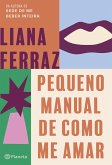 Pequeno manual de como me amar (eBook, ePUB)