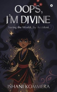 Oops, I'm Divine - Ishani Kommera