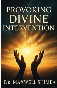Provoking Divine Intervention - Shimba, Maxwell