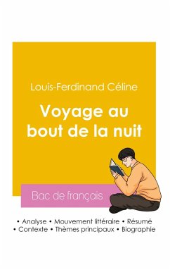 Cover Réussir son Bac de français 2026 : Analyse du Voyage au bout de la nuit de Louis-Ferdinand Céline