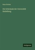 Die Schicksale der Universität Heidelberg