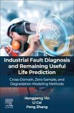 Industrial Fault Diagnosis and Remaining Useful Life Prediction Industrial Fault Diagnosis and Remaining Useful Life Prediction