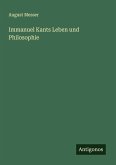 Immanuel Kants Leben und Philosophie Immanuel Kants Leben und Philosophie