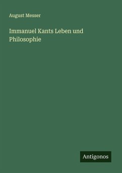 Cover Immanuel Kants Leben und Philosophie