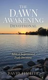 The Dawn Awakening Devotional