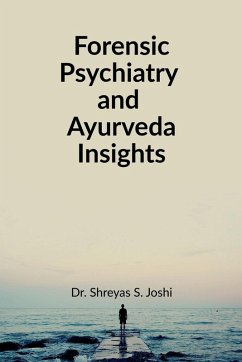 Cover Forensic Psychiatry and Ayurveda Insights