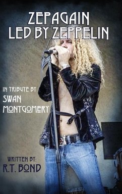 Zepagain Led By Zeppelin - Bond, R. T.