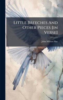 Cover Little Breeches And Other Pieces [in Verse]