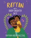 Rayyan Makes a Daddy-Daughter Date Rayyan Makes a Daddy-Daughter Date