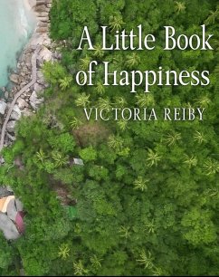 Cover A Little Book of Happiness (eBook, ePUB)