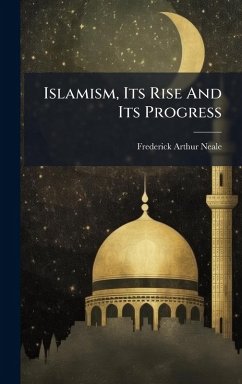 Cover Islamism, Its Rise And Its Progress