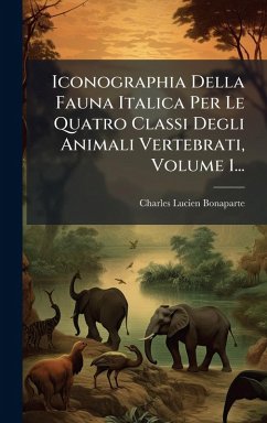 Cover Iconographia Della Fauna Italica Per Le Quatro Classi Degli Animali Vertebrati, Volume 1...