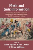 Myth and (Mis)Information Myth and (Mis)Information