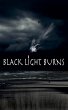 Black Light Burns - Bild 1