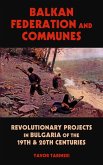 Balkan Federation and Communes Balkan Federation and Communes