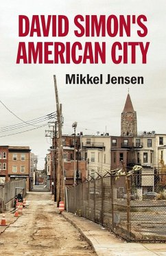 David Simon's American City - Jensen, Mikkel