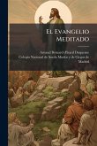 El Evangelio Meditado