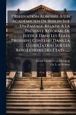 Observation AdressÃ(c)e Ã€ Un AcadÃ(c)micien De Berlin Sur Un Passage Relatif Ã€ La PrÃ(c)sente RÃ(c)forme De Justice Dans Les Ã‰tats Prussiens Contenu Dans La Dissertation Sur Les RÃ(c)volutions Des Ã‰tats ......