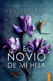 El novio de mi hija (eBook, ePUB) El novio de mi hija (eBook, ePUB)