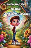 Owen and the Magical Chameleon Garden