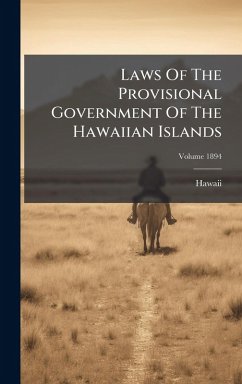 Cover Laws Of The Provisional Government Of The Hawaiian Islands