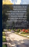 Housing For Employees Of Shipyards Building Ships For The United States Shipping Board Emergency Fleet Corporation Housing For Employees Of Shipyards Building Ships For The United States Shipping Board Emergency Fleet Corporation
