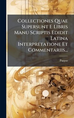 Cover Collectiones Quae Supersunt E Libris Manu Scriptis Edidit Latina Interpretatione Et Commentariis...